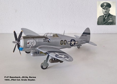 P-47 Razorback...80.Sq. Burma 1944...Pilot Col. Grubs Snyder.