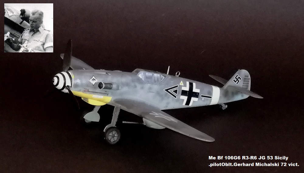 Me Bf 106G6 R3-R6 JG 53 Sicily .pilotOblt.Gerhard Michalski 72 vict.