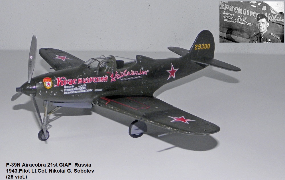 P-39N Airacobra 21st GIAP Russia 1943.Pilot Lt.Col. Nikolai G. Sobolev (26 vict.)