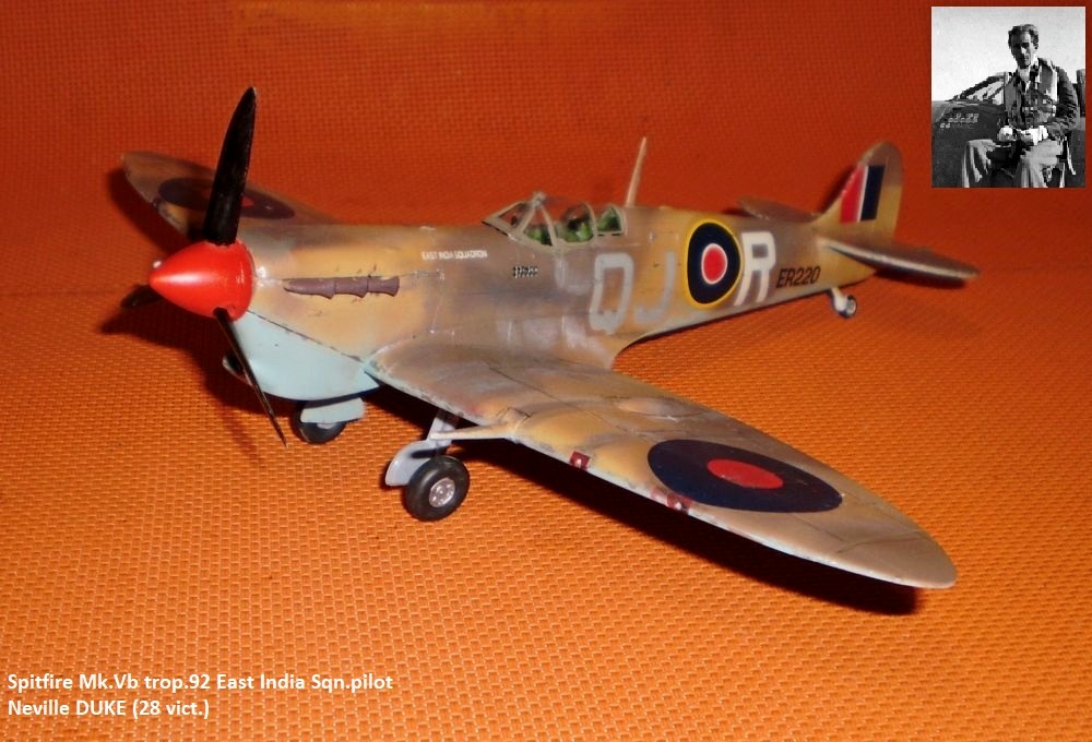 Spitfire Mk.Vb trop.92 East India Sqn.pilot Neville DUKE (28 vict.)