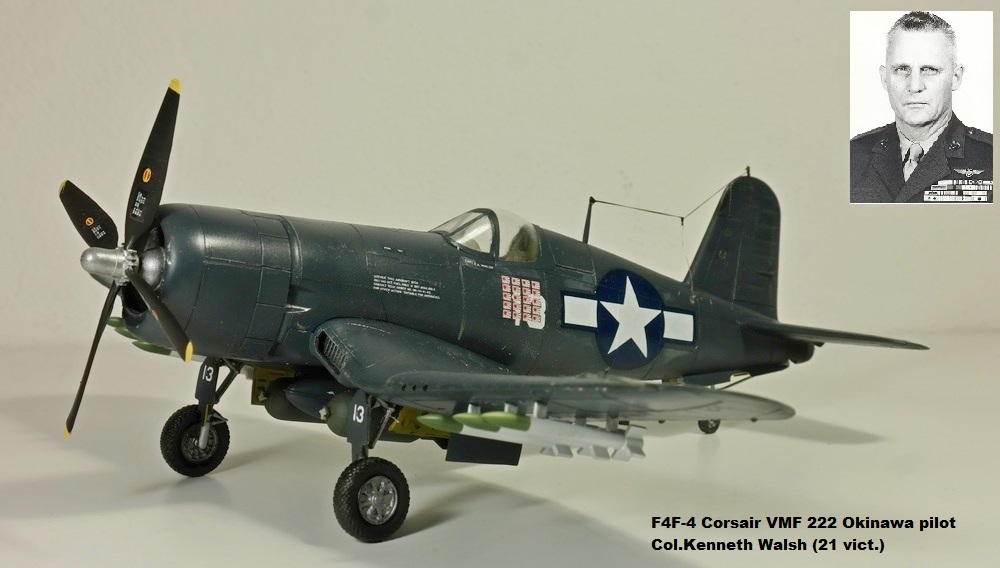 F4F-4 Corsair VMF 222 Okinawa pilot Col.Kenneth Walsh (21 vict.)