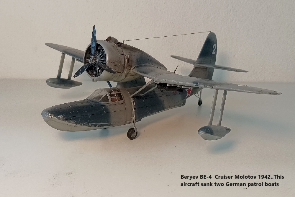 Beryev BE-4  Cruiser Molotov 1942..This aircraft sank two German patrol boats