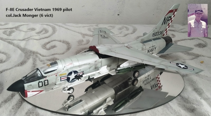 F-8E Crusader Vietnam 1969 pilot col.Jack Monger (6 vict)