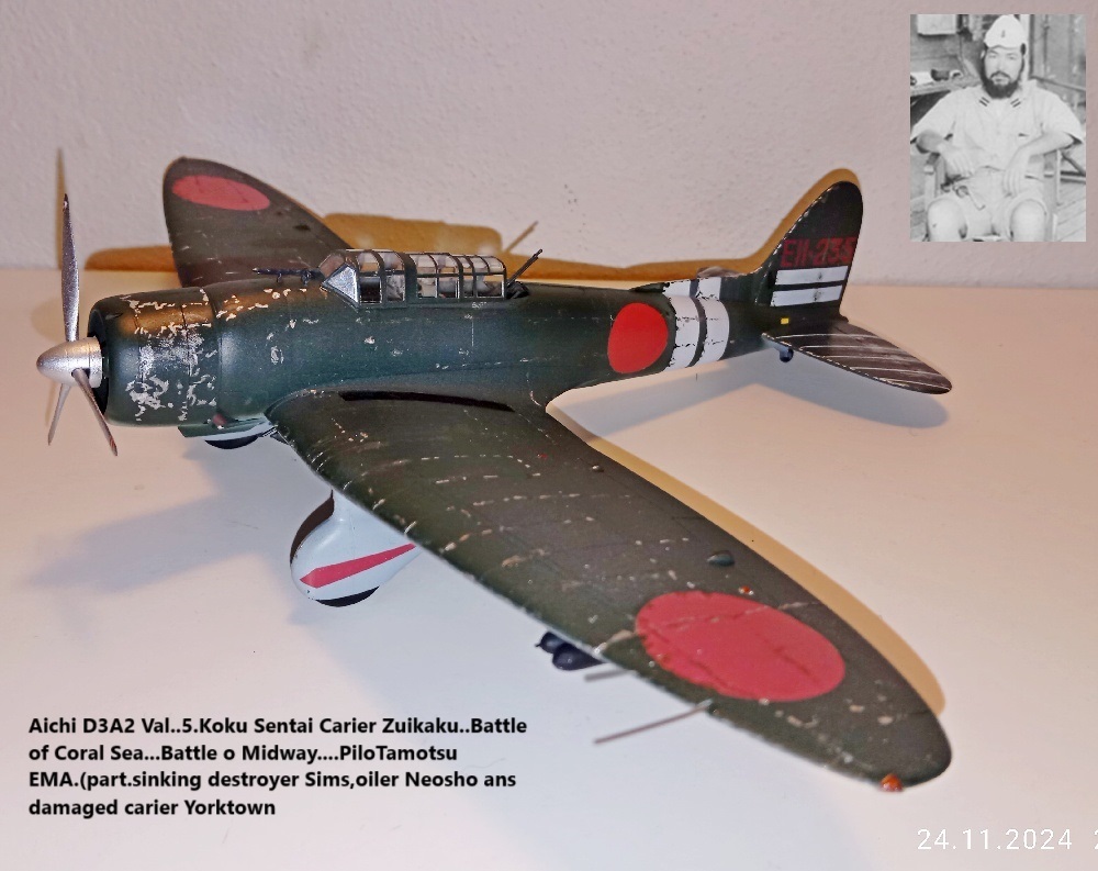 Aichi D3A2 Val..5.Koku Sentai Carier Zuikaku....Pilot Tamotsu EMA.(part.damaged carier Yorktown