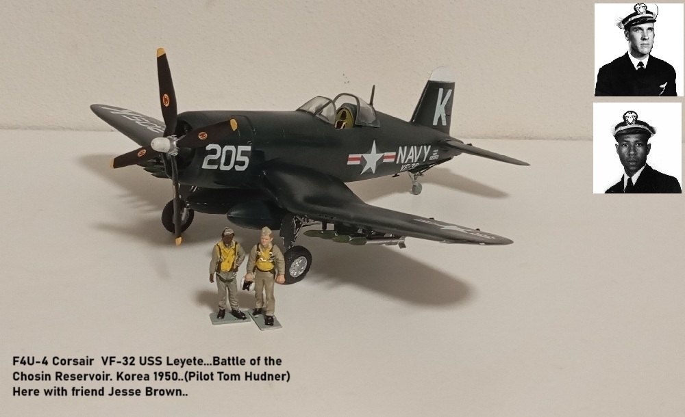 F4U-4 Corsair  VF-32 USS Leyete.Battle of the Chosin Reservoir. Korea 1950(Pilot Tom Hudner)Here withJesse Brown..