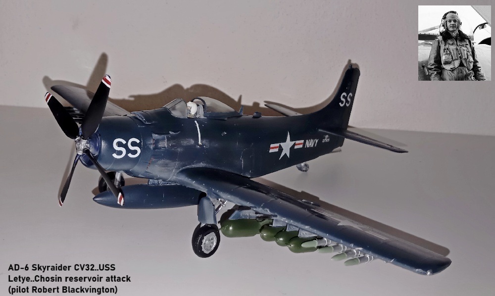 AD-6 Skyraider CV32..USS Leyte..Chosin reservoir attack (pilot Robert Blackvington)